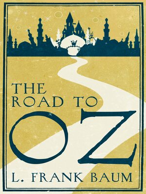 cover image of The Road to Oz